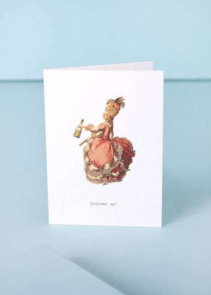 BOTTOMS UP! GREETING CARD