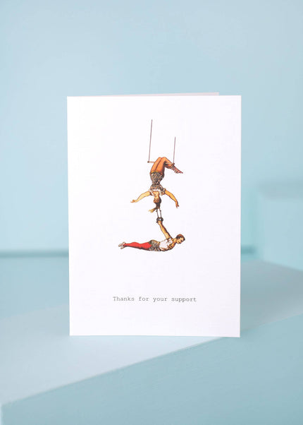 THANKS FOR YOUR SUPPORT GREETING CARD